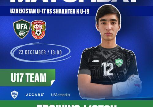 The Uzbekistan U-17 national team will play a friendly match.